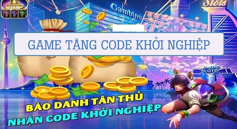 Game Casino Online Tặng Code